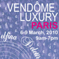 Gagnez 3 Places pour le Vendôme Luxury Trade Show